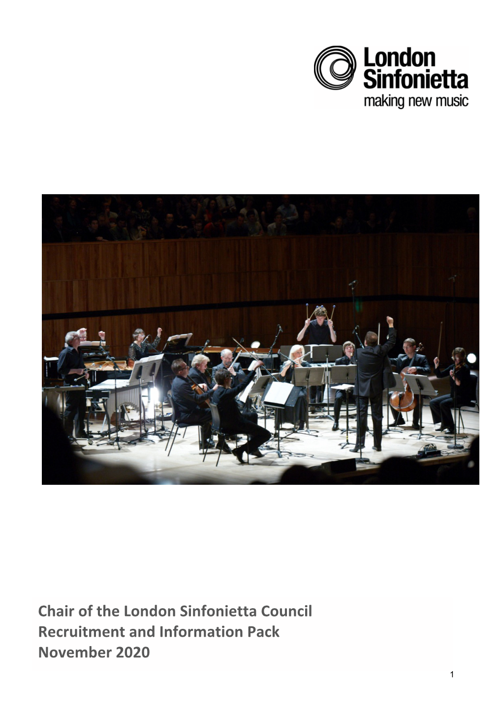 Chair of the London Sinfonietta Council Recruitment and Information Pack November 2020