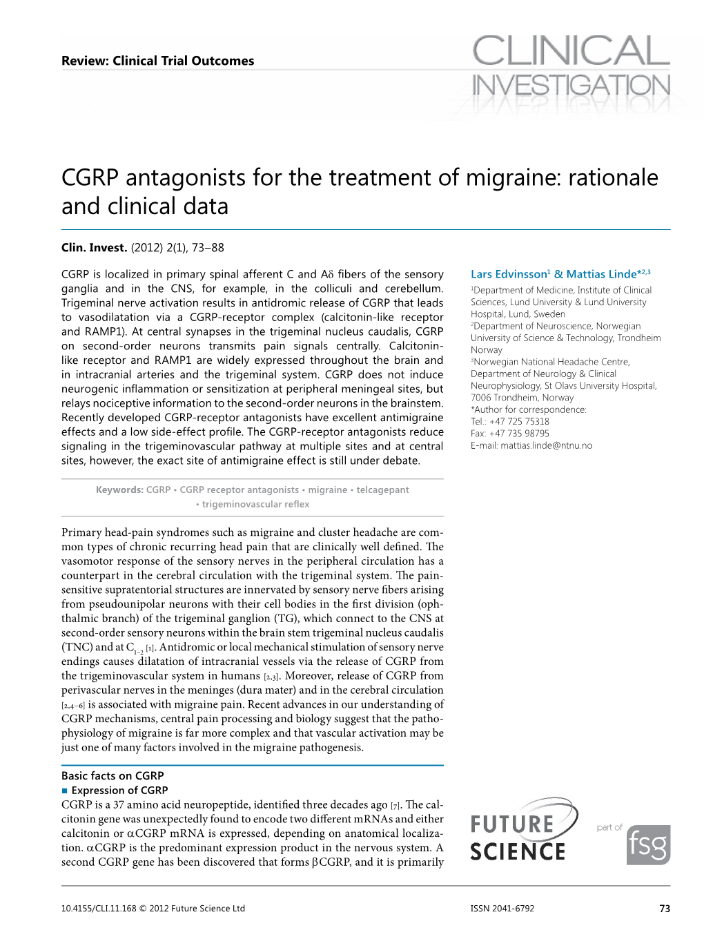 CGRP Antagonists for the Treatment of Migraine: Rationale and Clinical Data