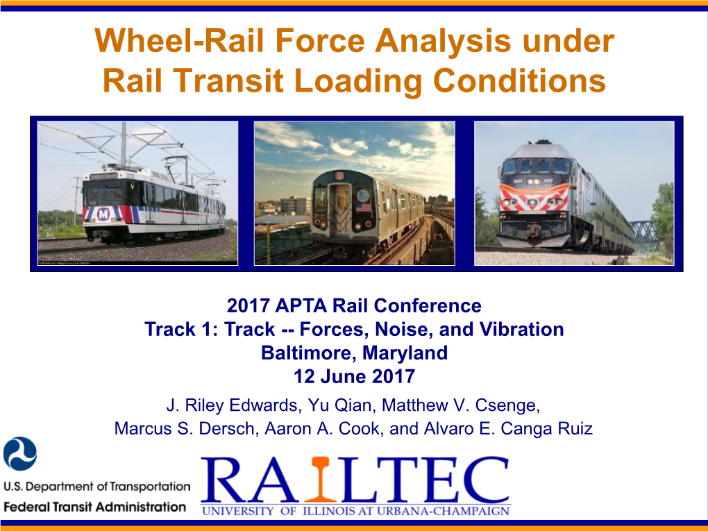 Wheel-Rail Force Analysis Under Rail Transit Loading Conditions