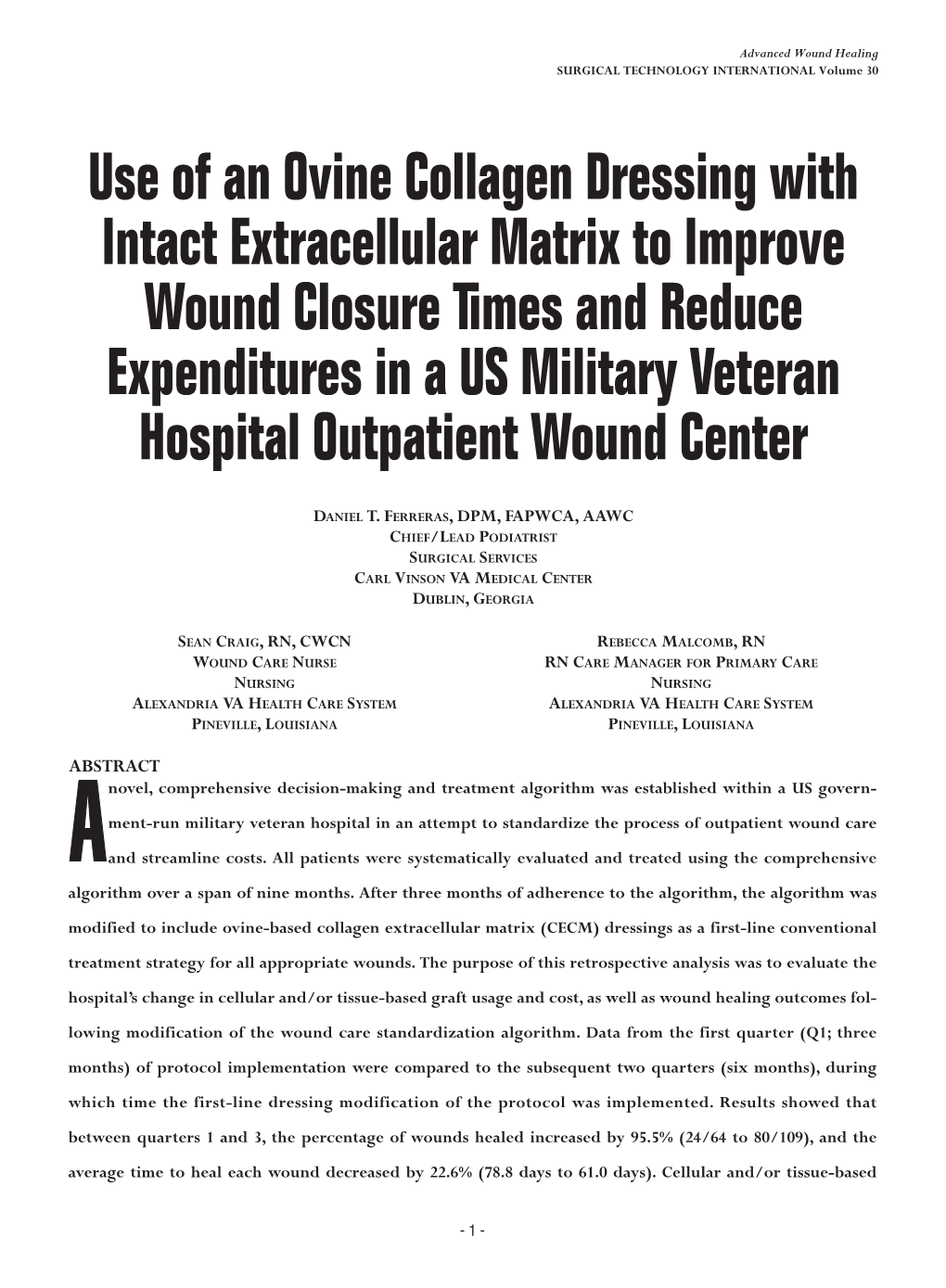 Use of an Ovine Collagen Dressing with Intact Extracellular Matrix To