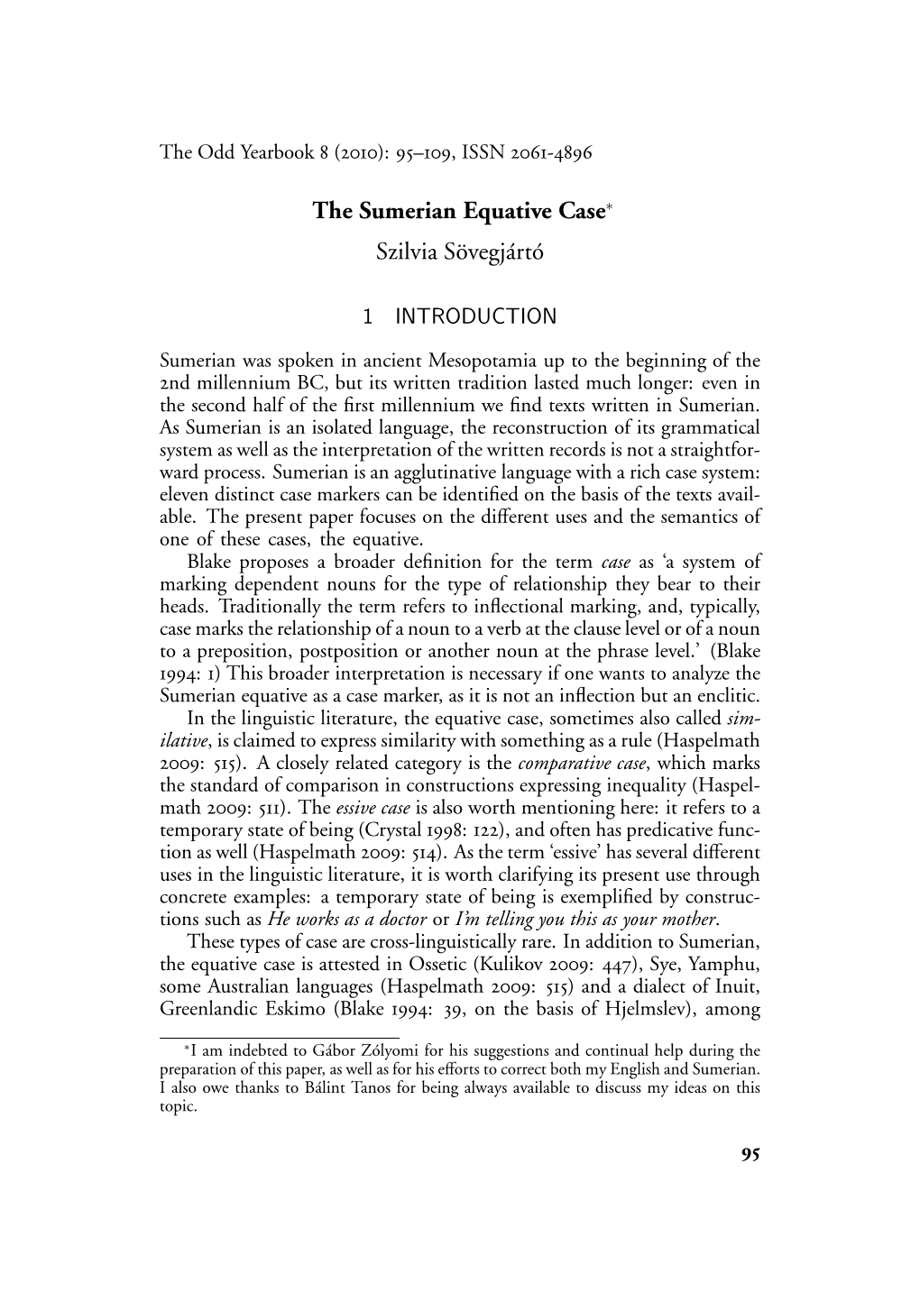 The Sumerian Equative Case∗ Szilvia Sövegjártó