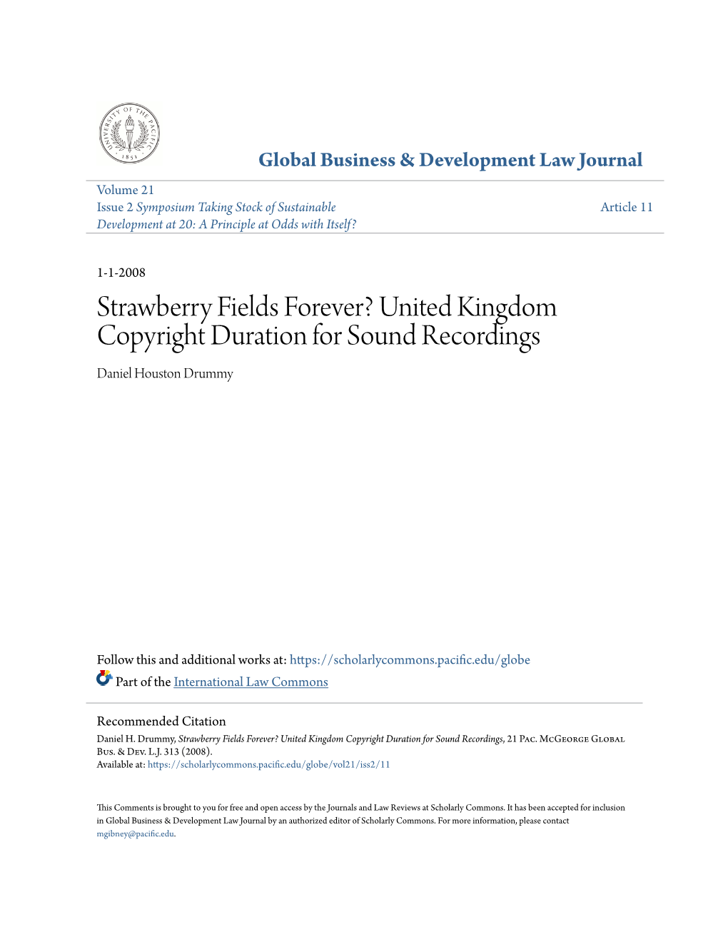 Strawberry Fields Forever? United Kingdom Copyright Duration for Sound Recordings Daniel Houston Drummy