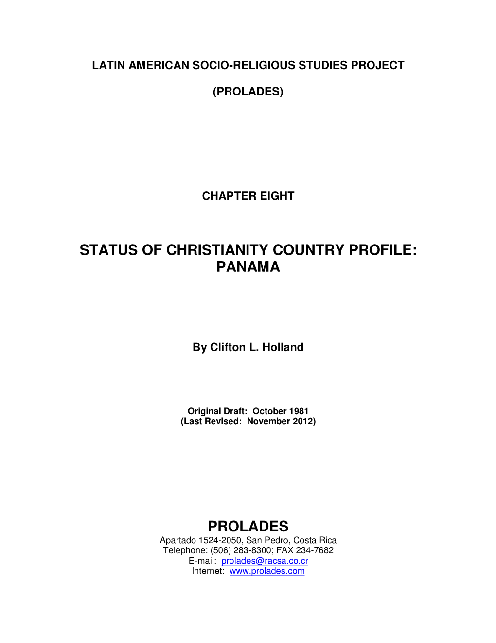 Status of Christianity Country Profile: Panama
