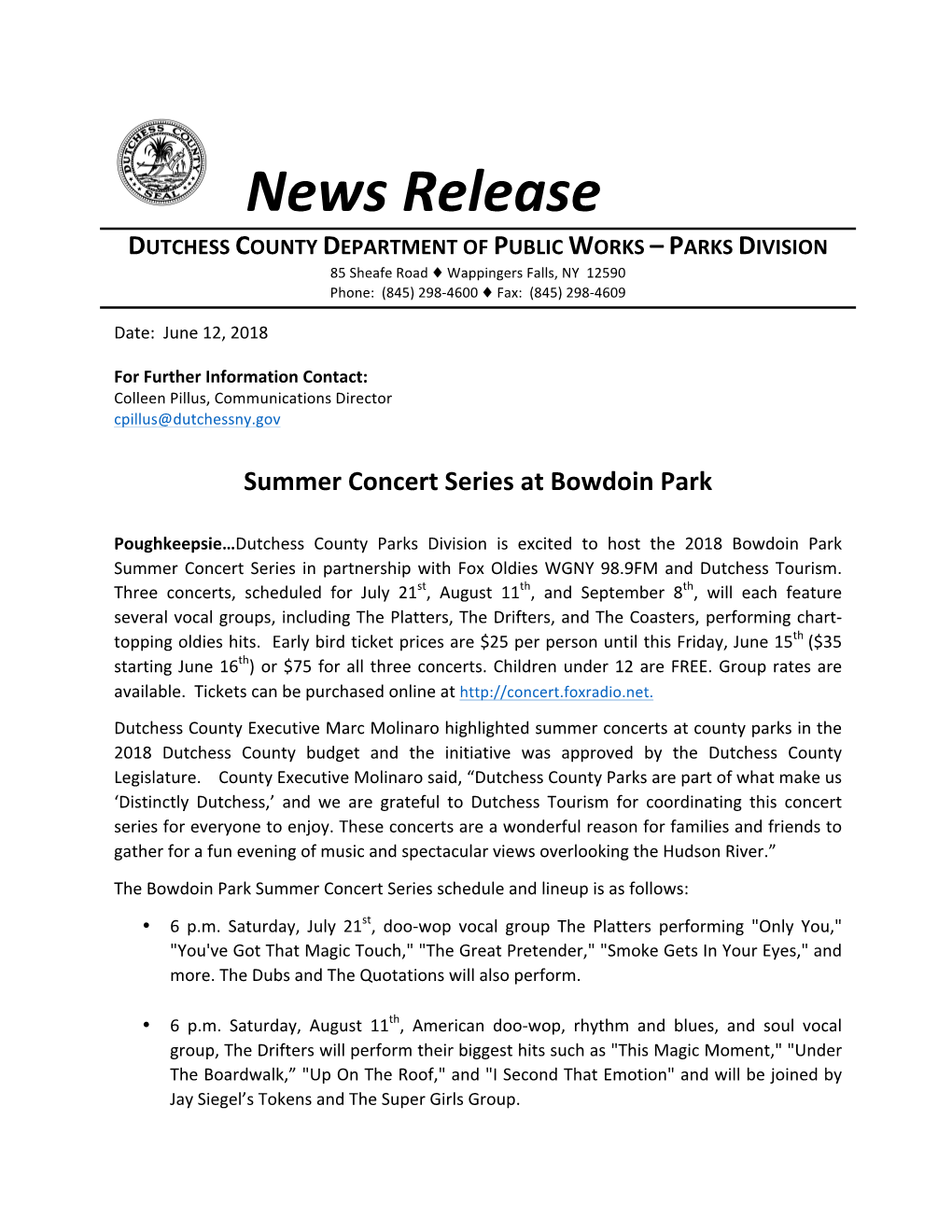 News Release DUTCHESS COUNTY DEPARTMENT of PUBLIC WORKS – PARKS DIVISION 85 Sheafe Road ♦ Wappingers Falls, NY 12590 Phone: (845) 298-4600 ♦ Fax: (845) 298-4609