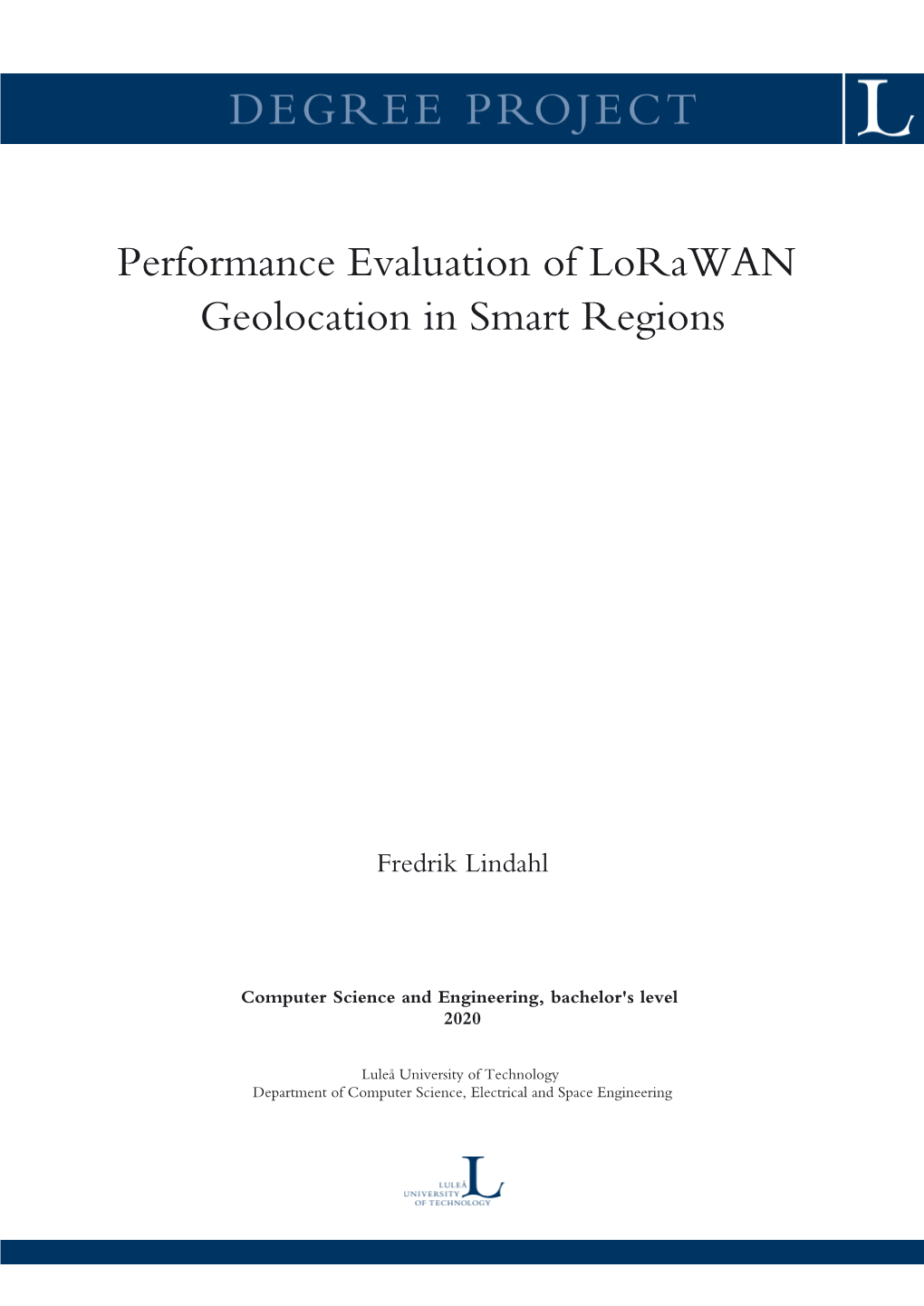 Performance Evaluation of Lorawan Geolocation in Smart Regions