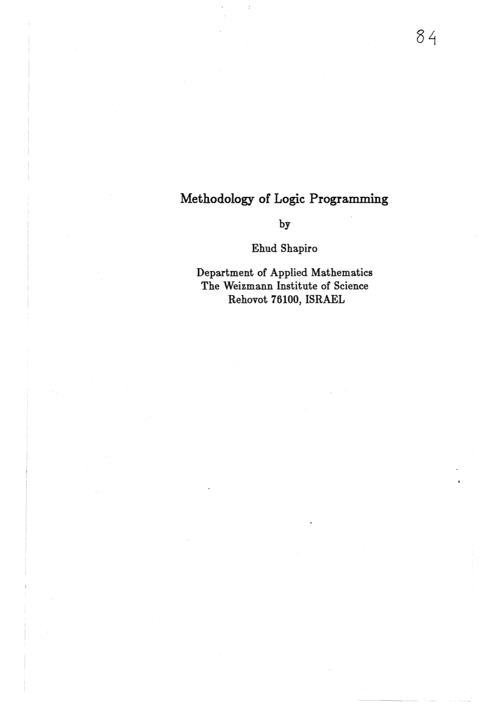 Methodology of Logic Programming