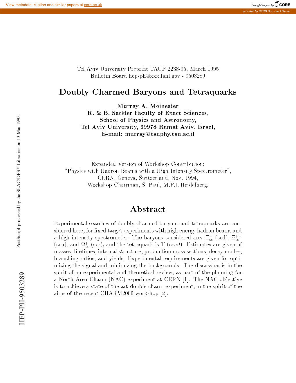 Doubly Charmed Baryons and Tetraquarks Abstract