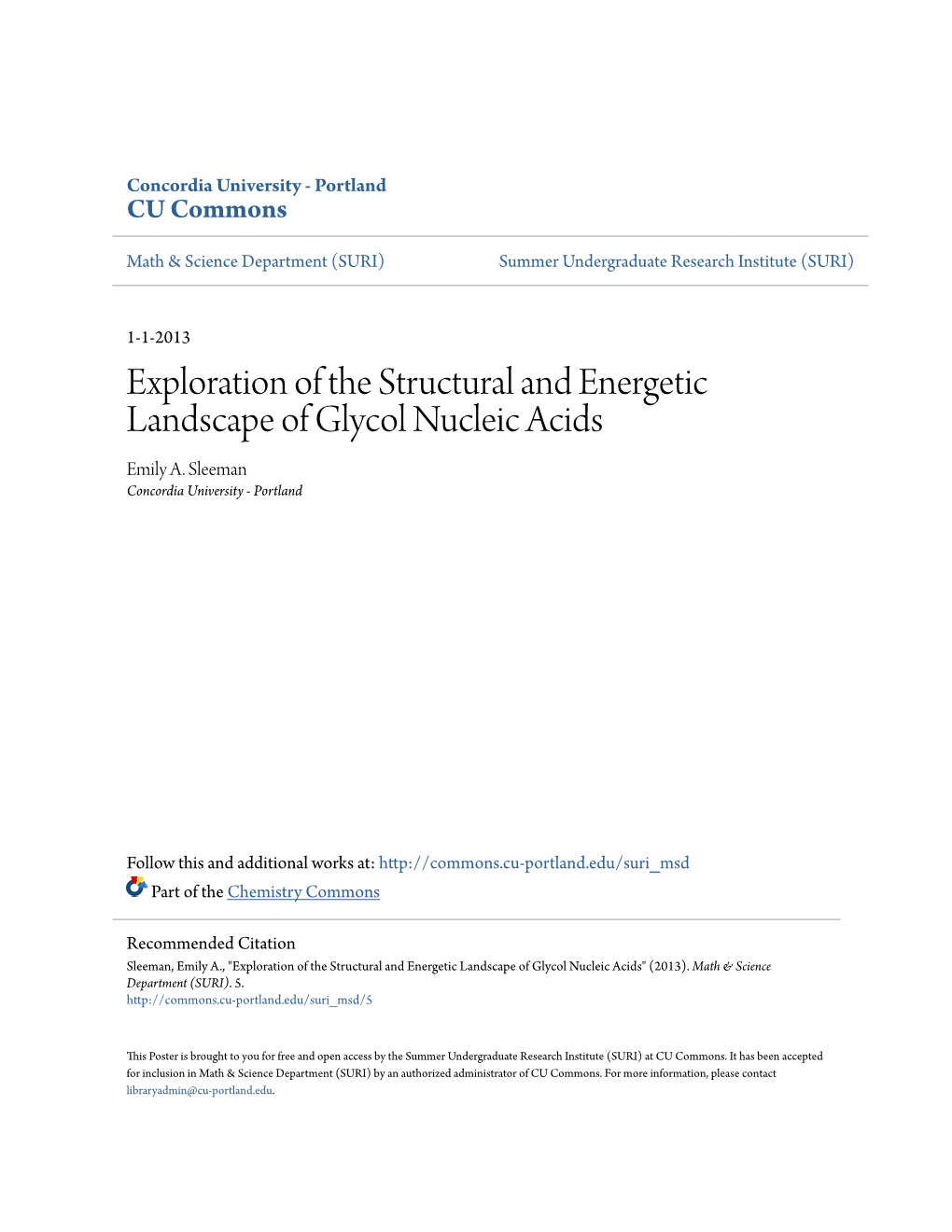 Exploration of the Structural and Energetic Landscape of Glycol Nucleic Acids Emily A