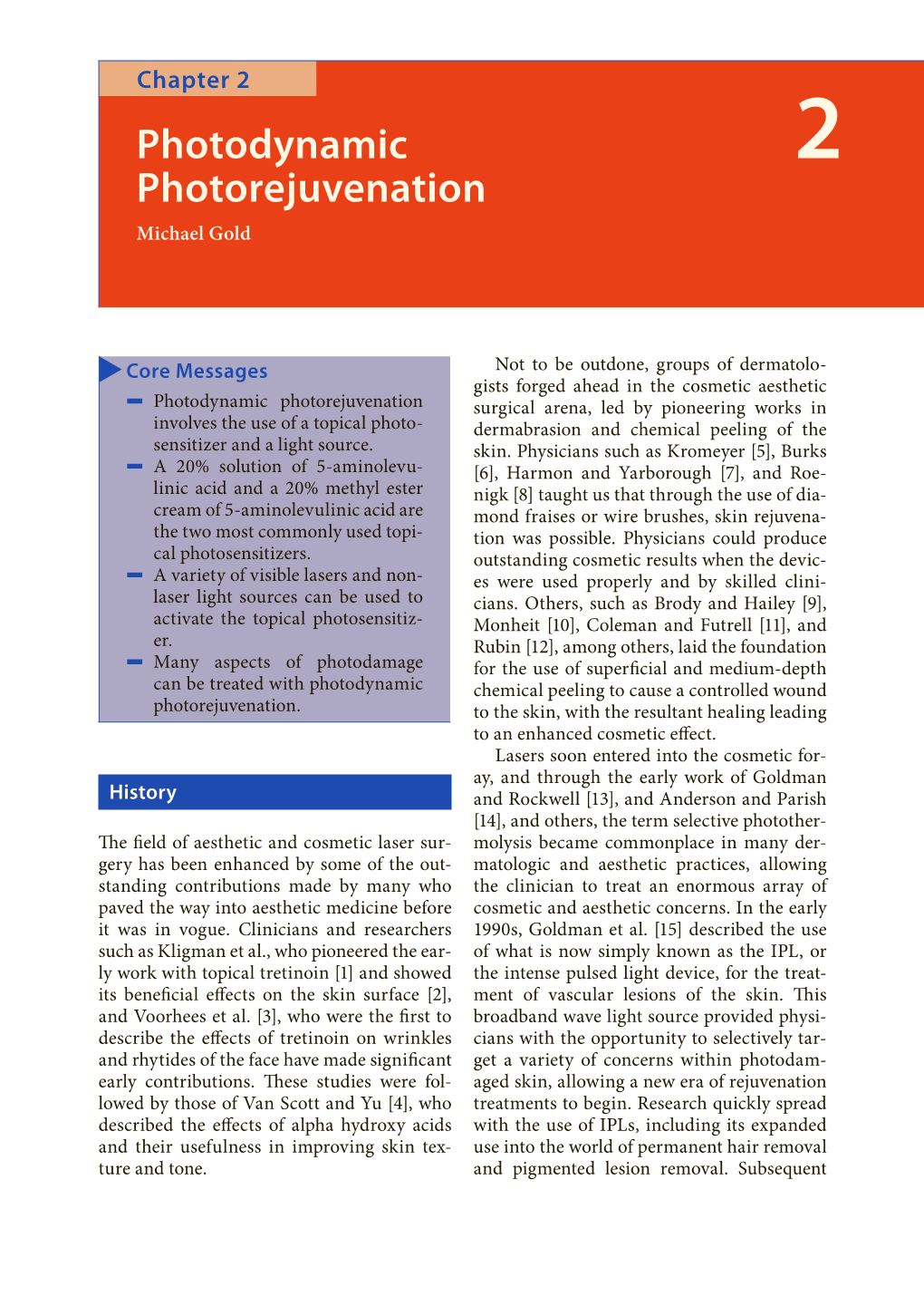 Photodynamic Photorejuvenation