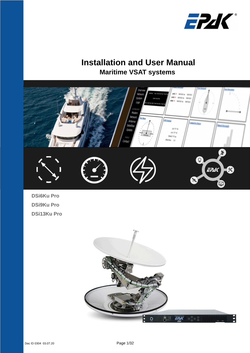 Installation and User Manual Maritime VSAT Systems