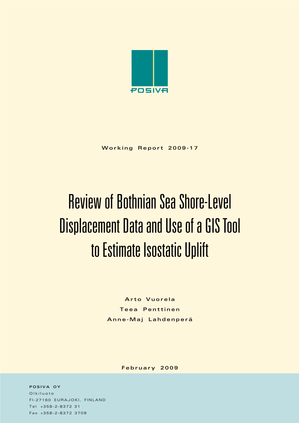 Review of Bothnian Sea Shore-Level Displacement Data and Use of a GIS Tool to Estimate Isostatic Uplift