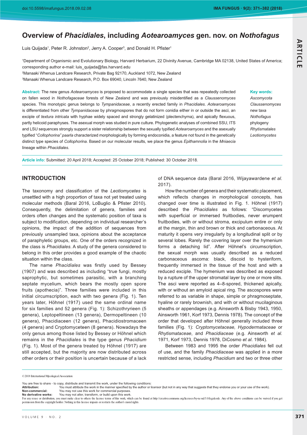 AR TICLE Overview of Phacidiales, Including Aotearoamyces Gen. Nov