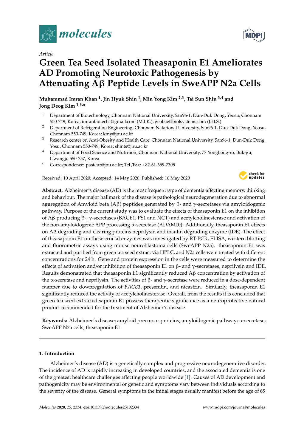 Green Tea Seed Isolated Theasaponin E1 Ameliorates AD Promoting Neurotoxic Pathogenesis by Attenuating Aβ Peptide Levels in Sweapp N2a Cells