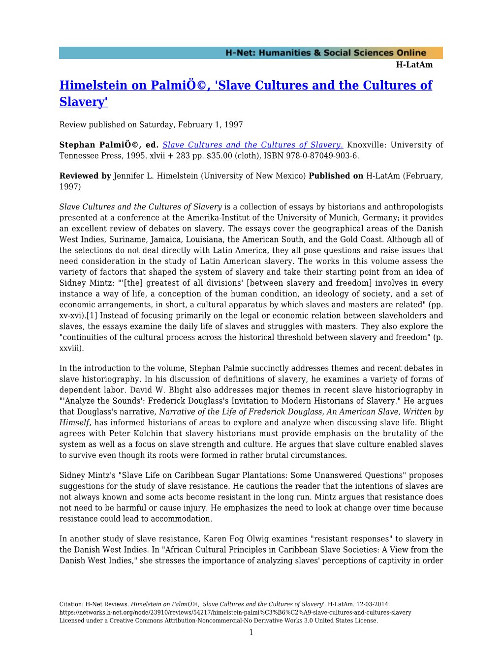 Himelstein on Palmiö©, 'Slave Cultures and the Cultures of Slavery'