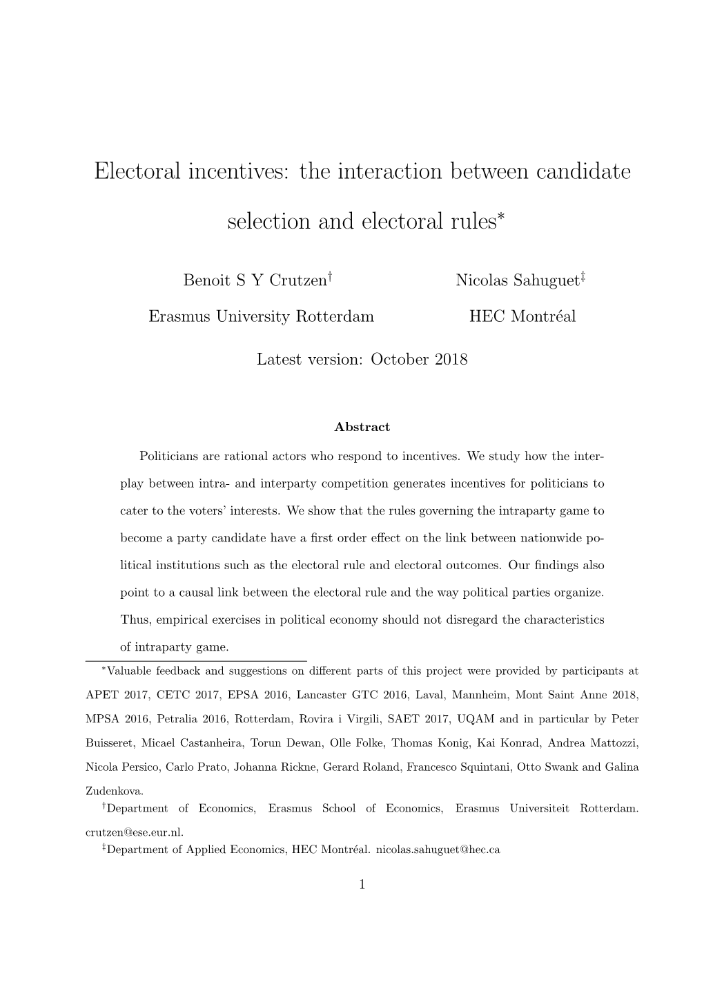 Electoral Incentives: the Interaction Between Candidate Selection And