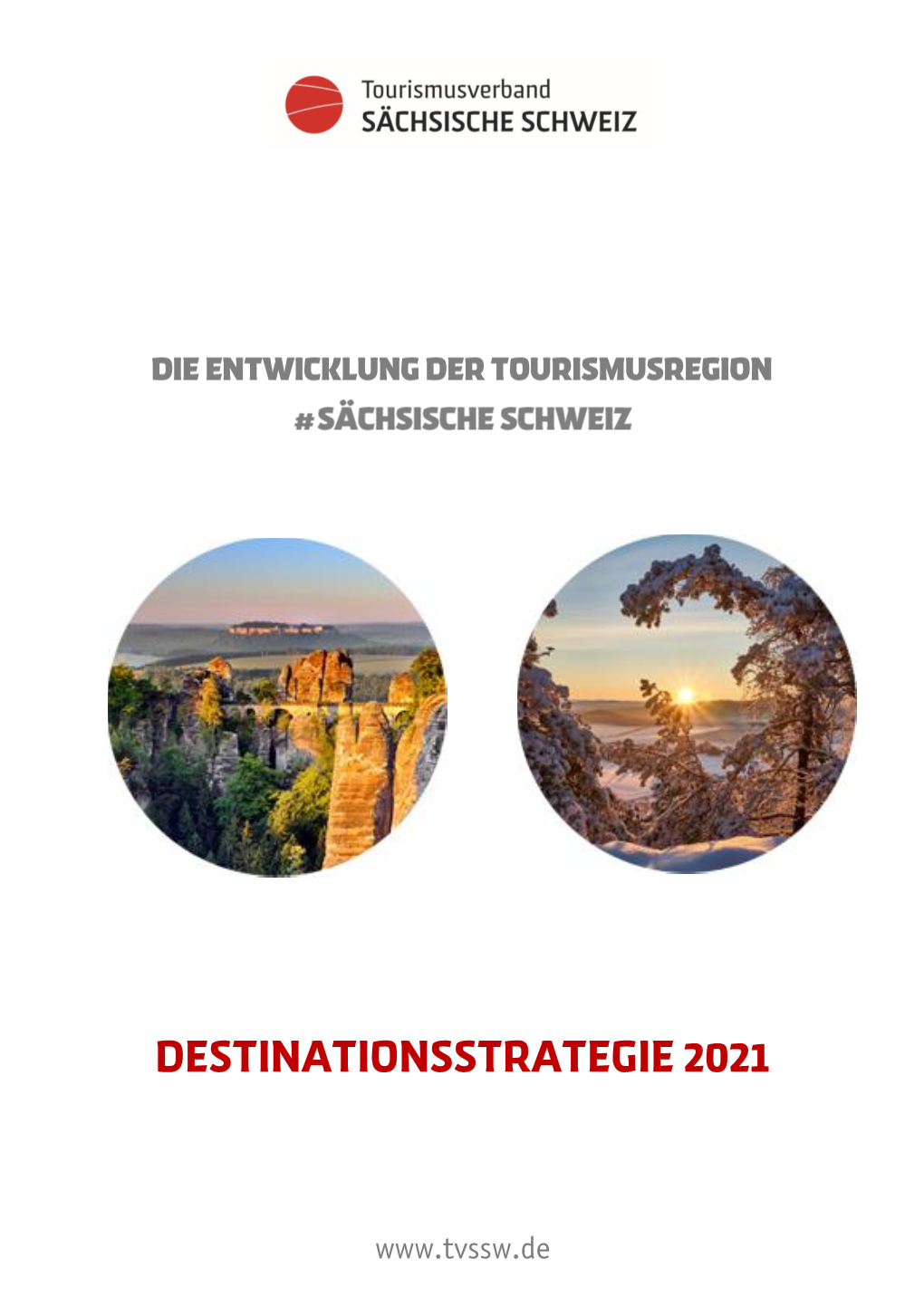 Destinationsstrategie Sächsische Schweiz 2021 | Seite 2 Von 38 |