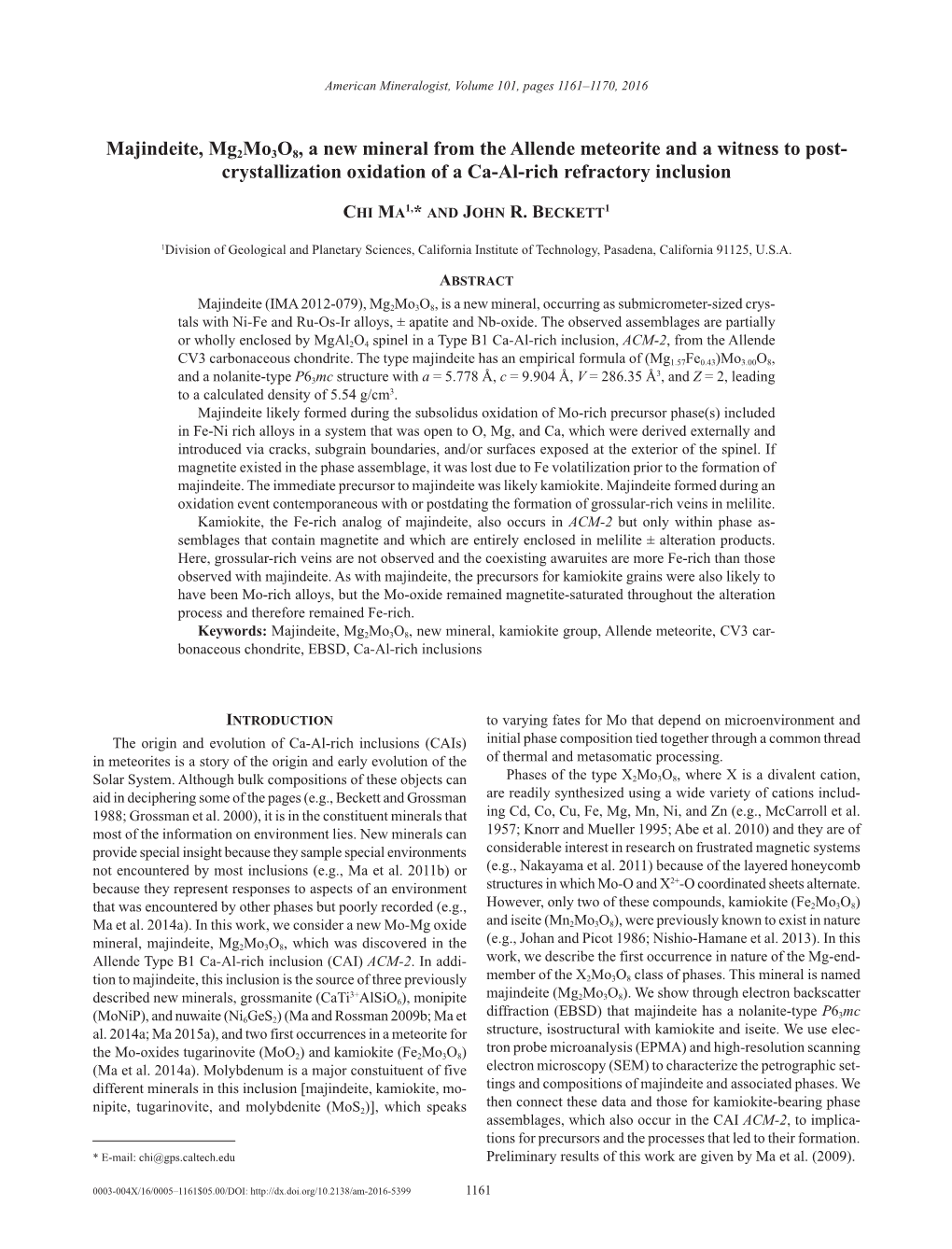 Majindeite, Mg2mo3o8, a New Mineral from the Allende Meteorite and a Witness to Post- Crystallization Oxidation of a Ca-Al-Rich Refractory Inclusion