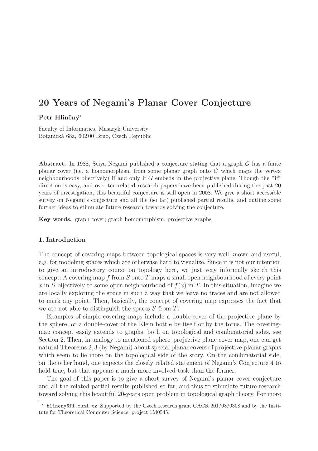 20 Years of Negami's Planar Cover Conjecture