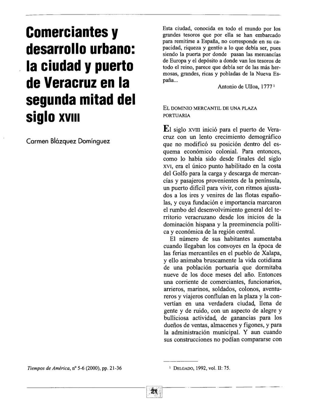 I La Ciudad Y Puerto De Veracruz En La Segunda Mitad Del Siglo XVIII