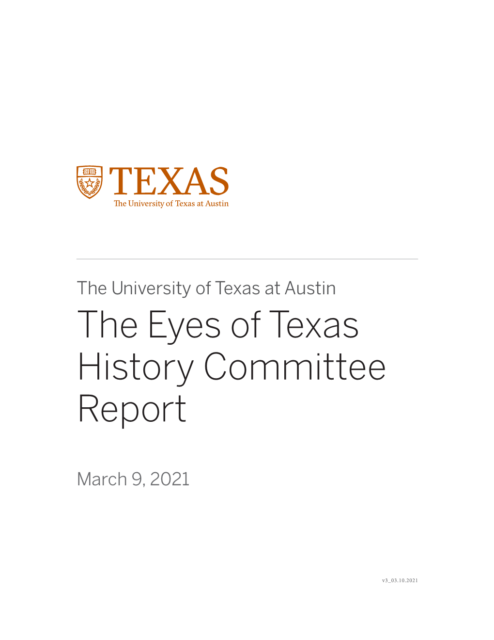 The Eyes of Texas History Committee Report