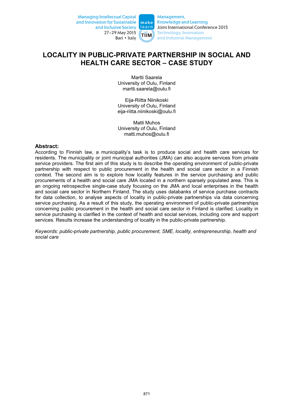 Locality in Public-Private Partnership in Social and Health Care Sector – Case Study
