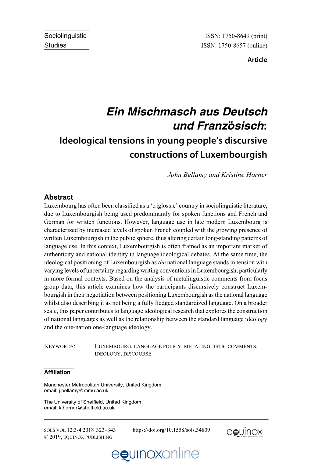 Ein Mischmasch Aus Deutsch Und Französisch: Ideological Tensions in Young People’S Discursive Constructions of Luxembourgish