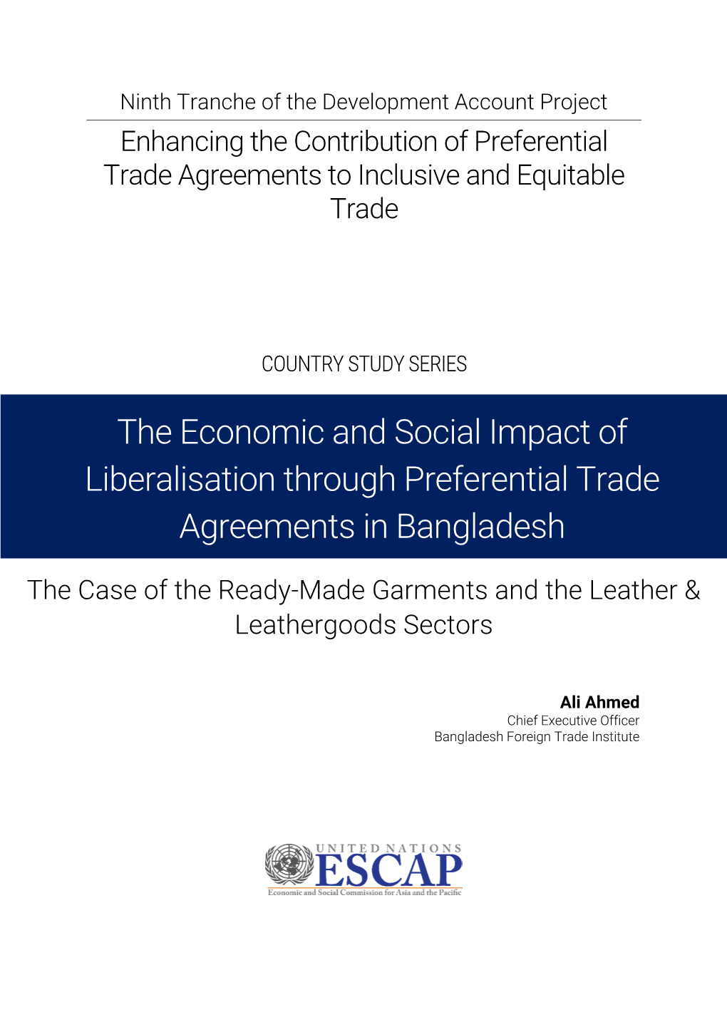 The Economic and Social Impact of Liberalisation Through Preferential Trade