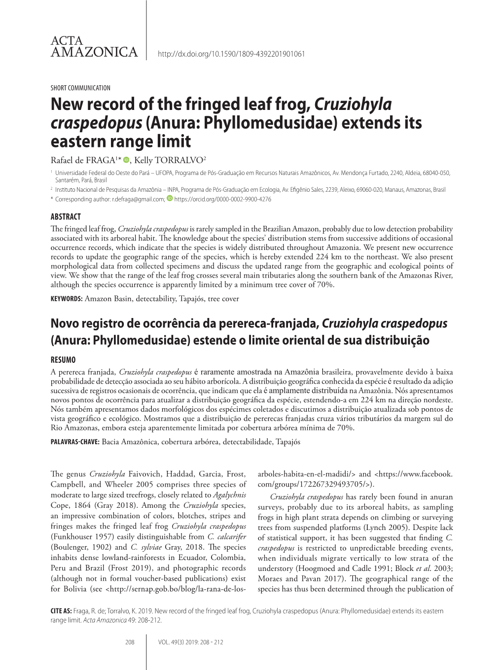 New Record of the Fringed Leaf Frog, Cruziohyla Craspedopus