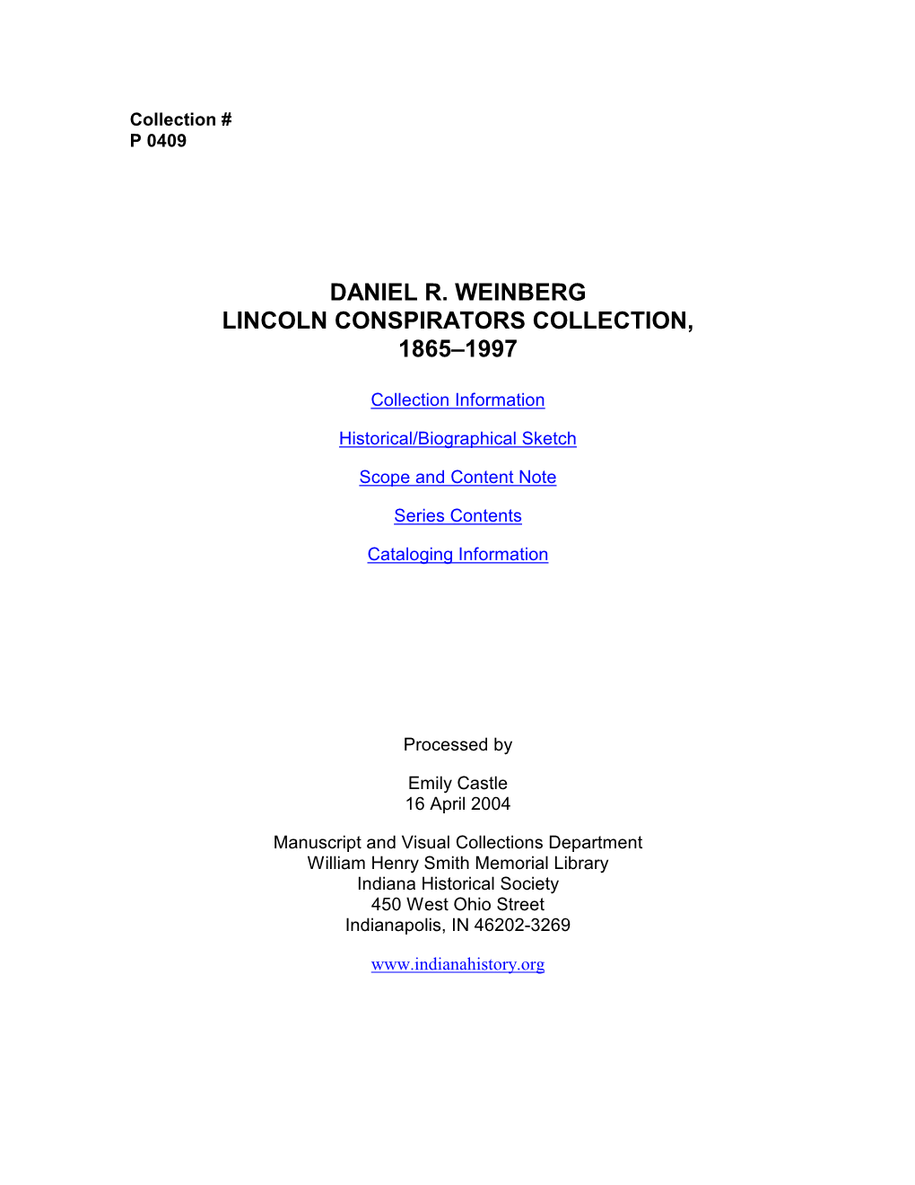 Daniel R. Weinberg Lincoln Conspirators Collection, 1865–1997