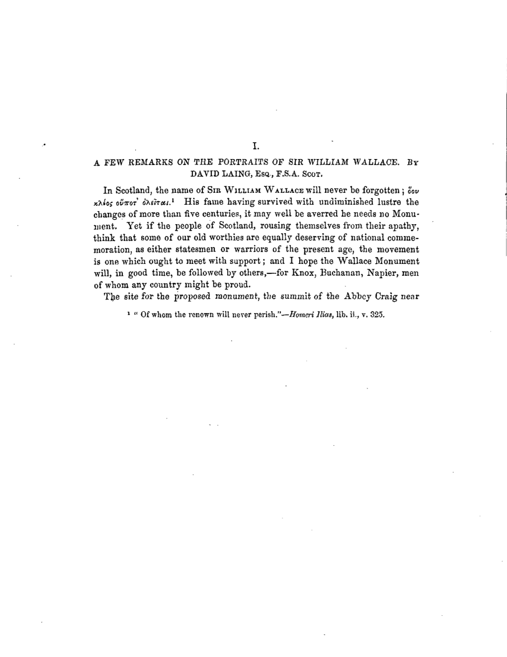 A Few Remarks on the Portraits of Sir William Wallace. by David Laing, Esq., F.S.A