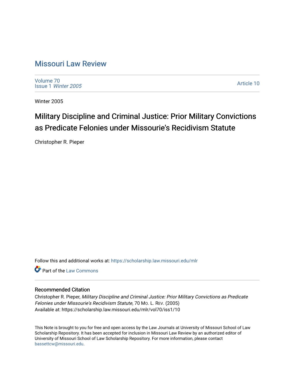 Prior Military Convictions As Predicate Felonies Under Missourie's Recidivism Statute