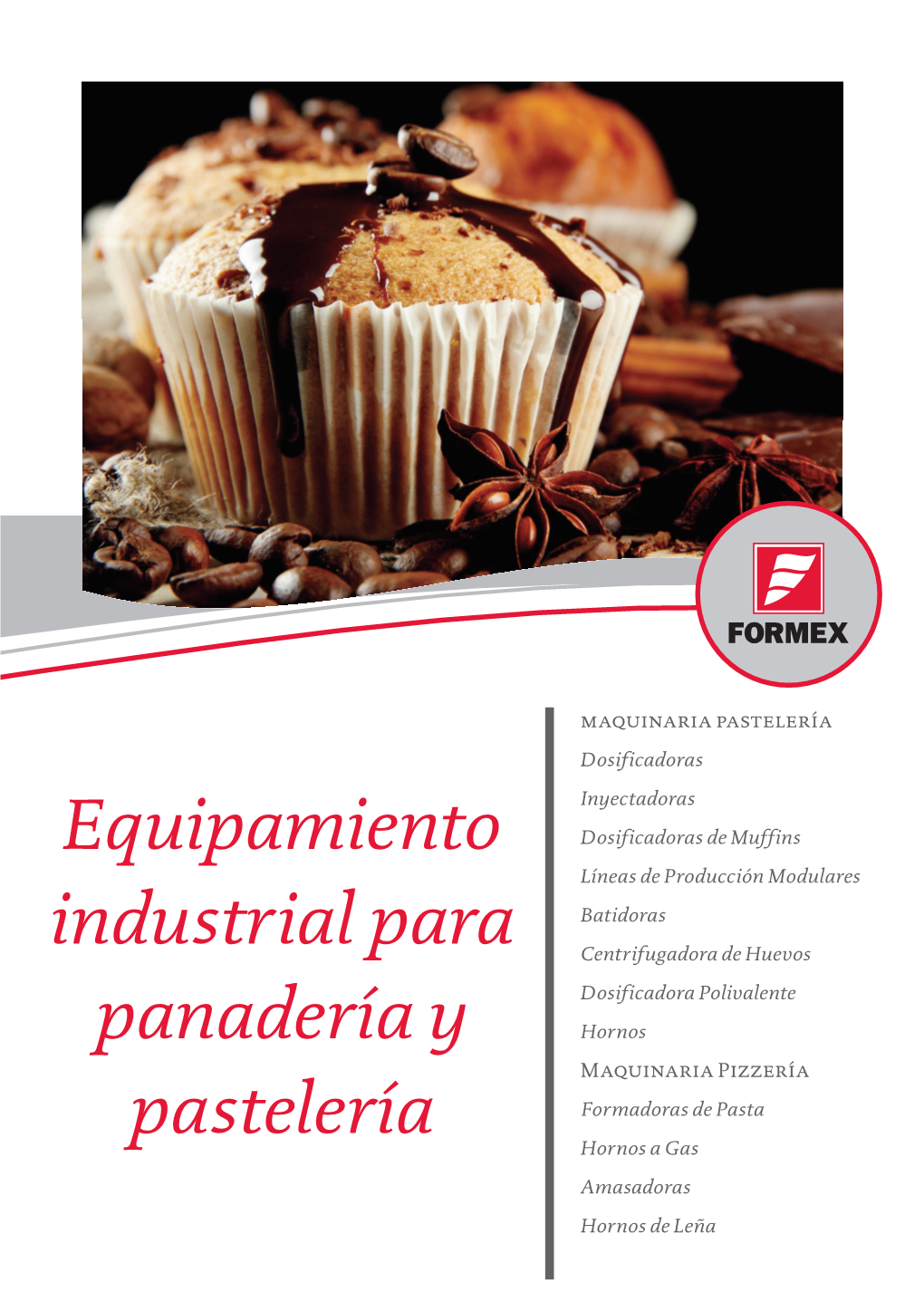 Equipamiento Industrial Para Panadería Y Pastelería