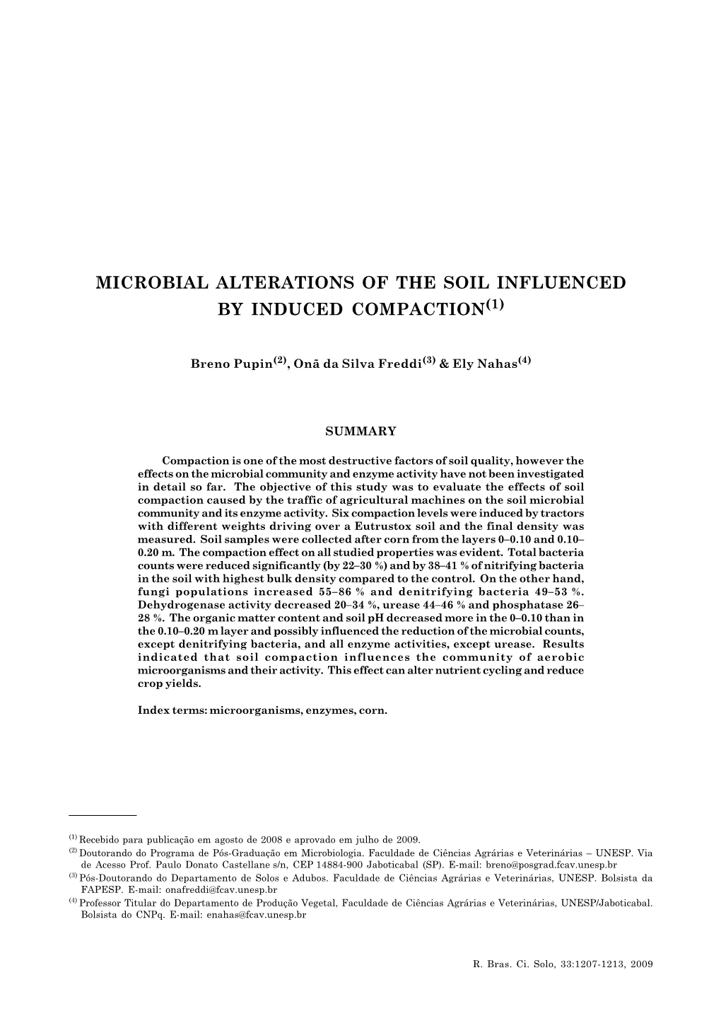 Microbial Alterations of the Soil Influenced by Induced Compaction 1207