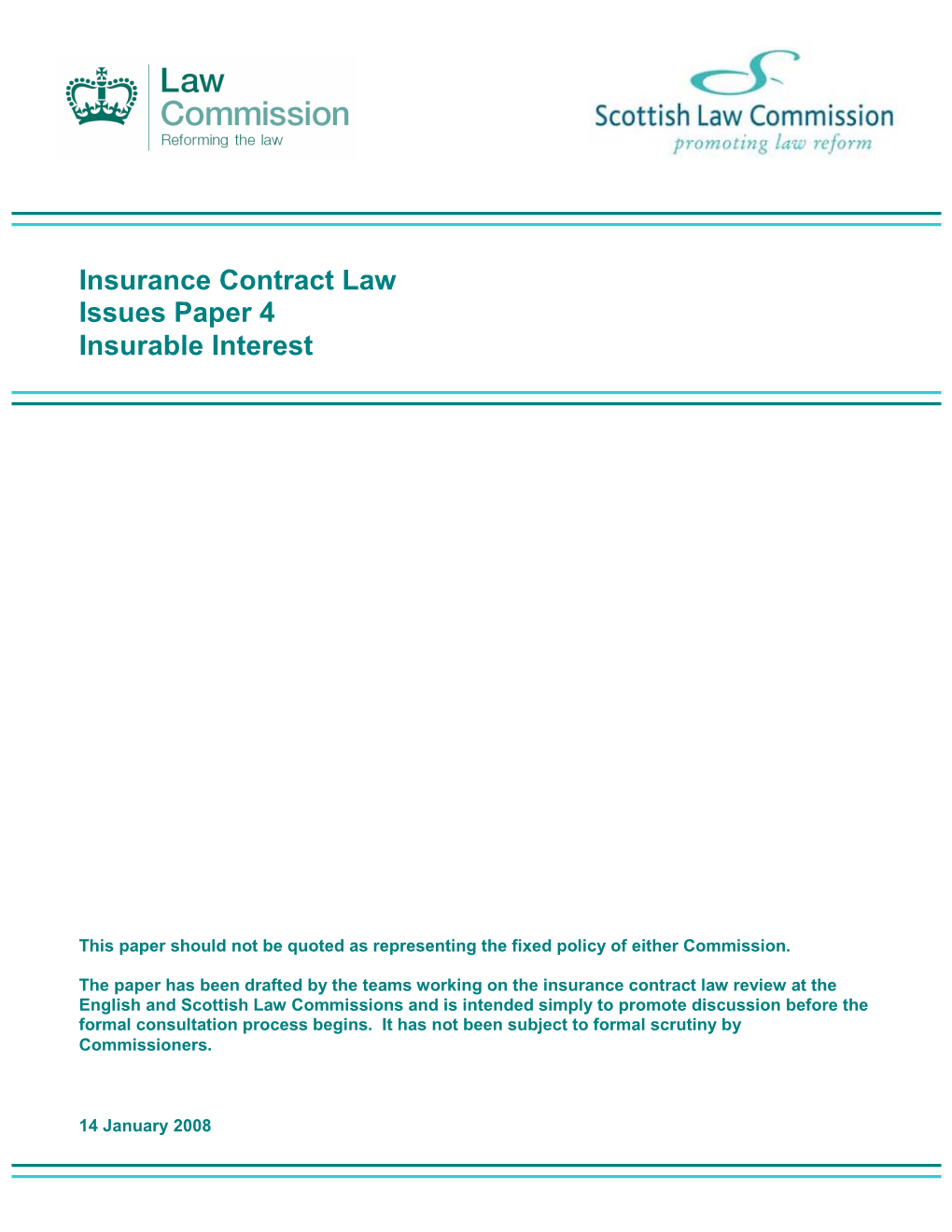 Insurance Contract Law Issues Paper 4: Insurable Interest