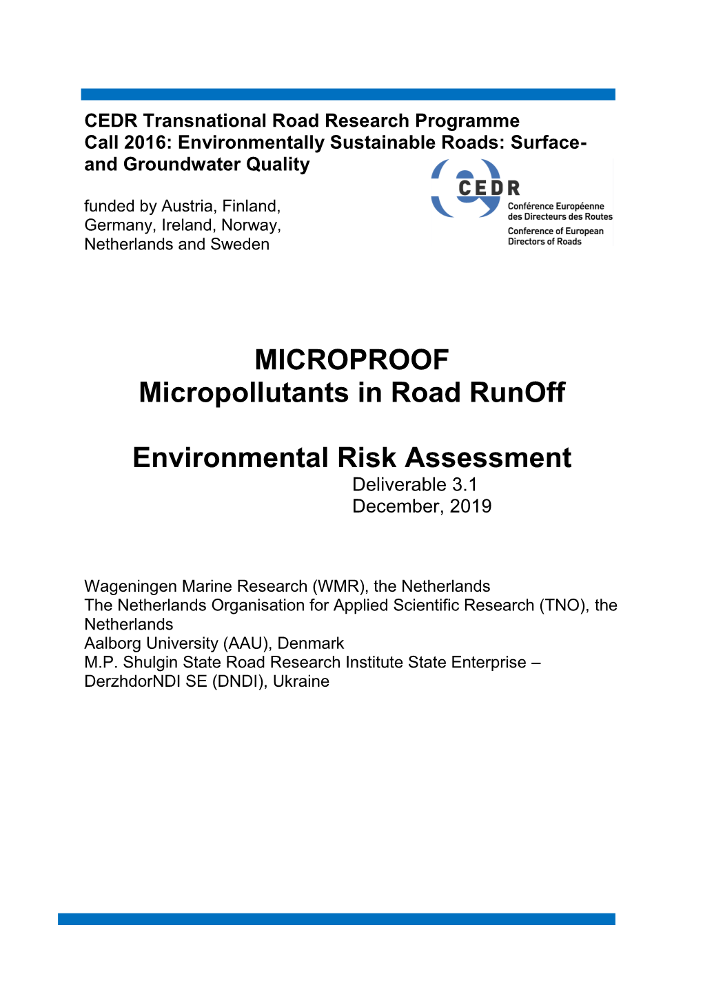 MICROPROOF Micropollutants in Road Runoff