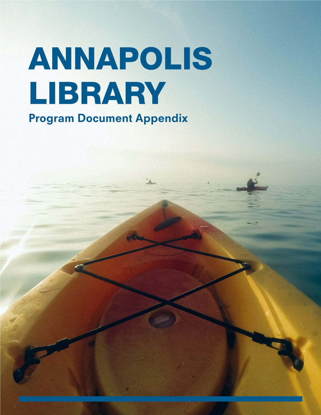 ANNAPOLIS LIBRARY Program Document Appendix Program Document Annapolis Library 2