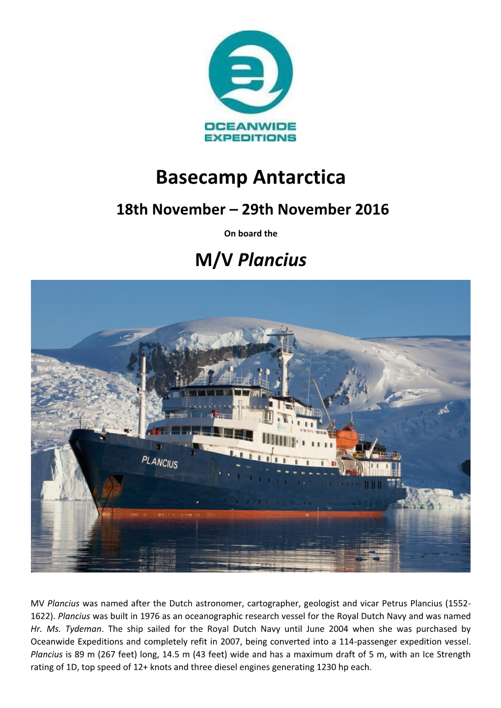 Basecamp Antarctica 18Th November – 29Th November 2016