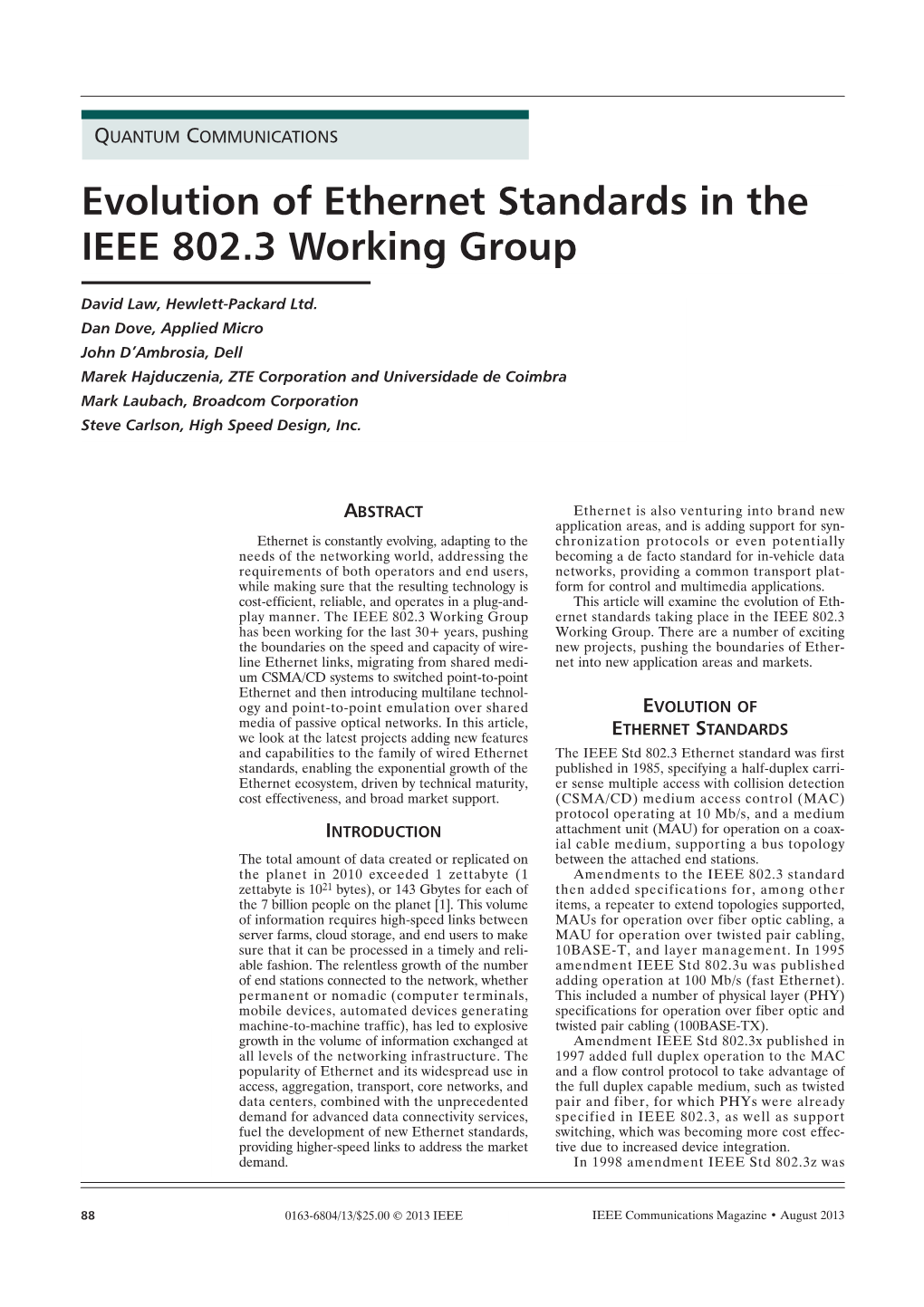 Evolution of Ethernet Standards in the IEEE 802.3 Working Group