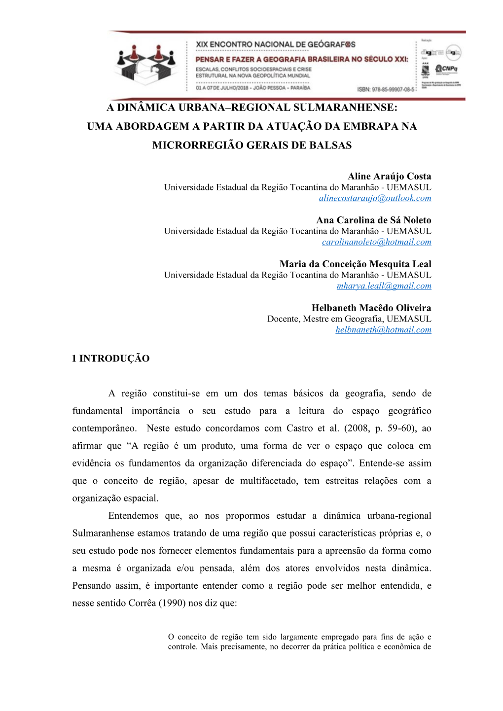 A Dinâmica Urbana–Regional Sulmaranhense: Uma Abordagem a Partir Da Atuação Da Embrapa Na Microrregião Gerais De Balsas