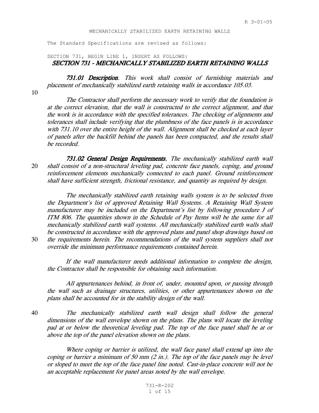 Section 731, Begin Line 1, Insert As Follows: Section 731 - Mechanically Stabilized Earth Retaining Walls