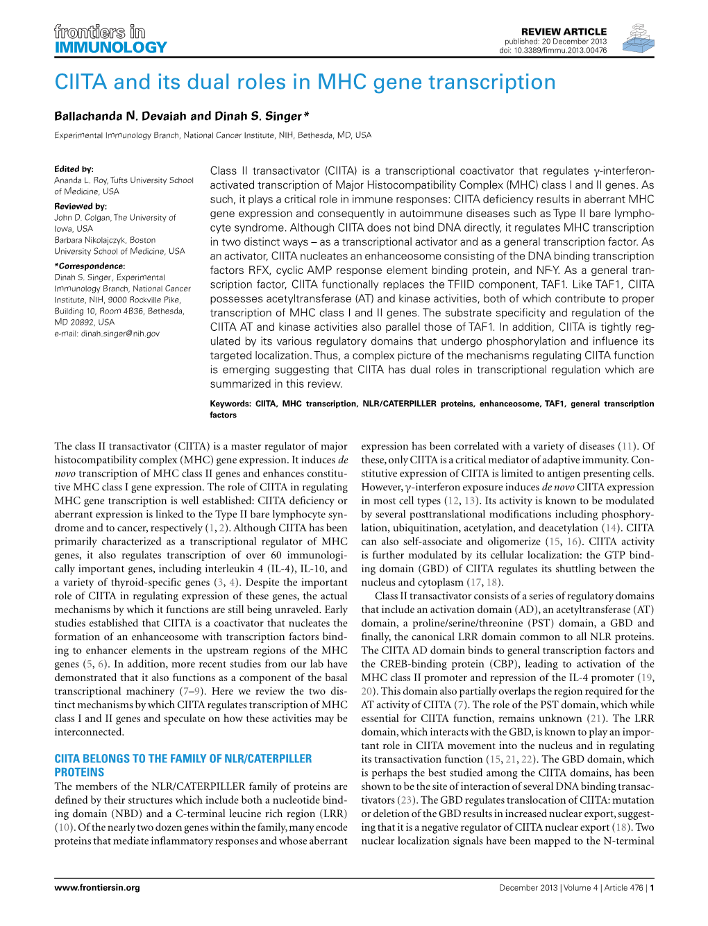 CIITA and Its Dual Roles in MHC Gene Transcription