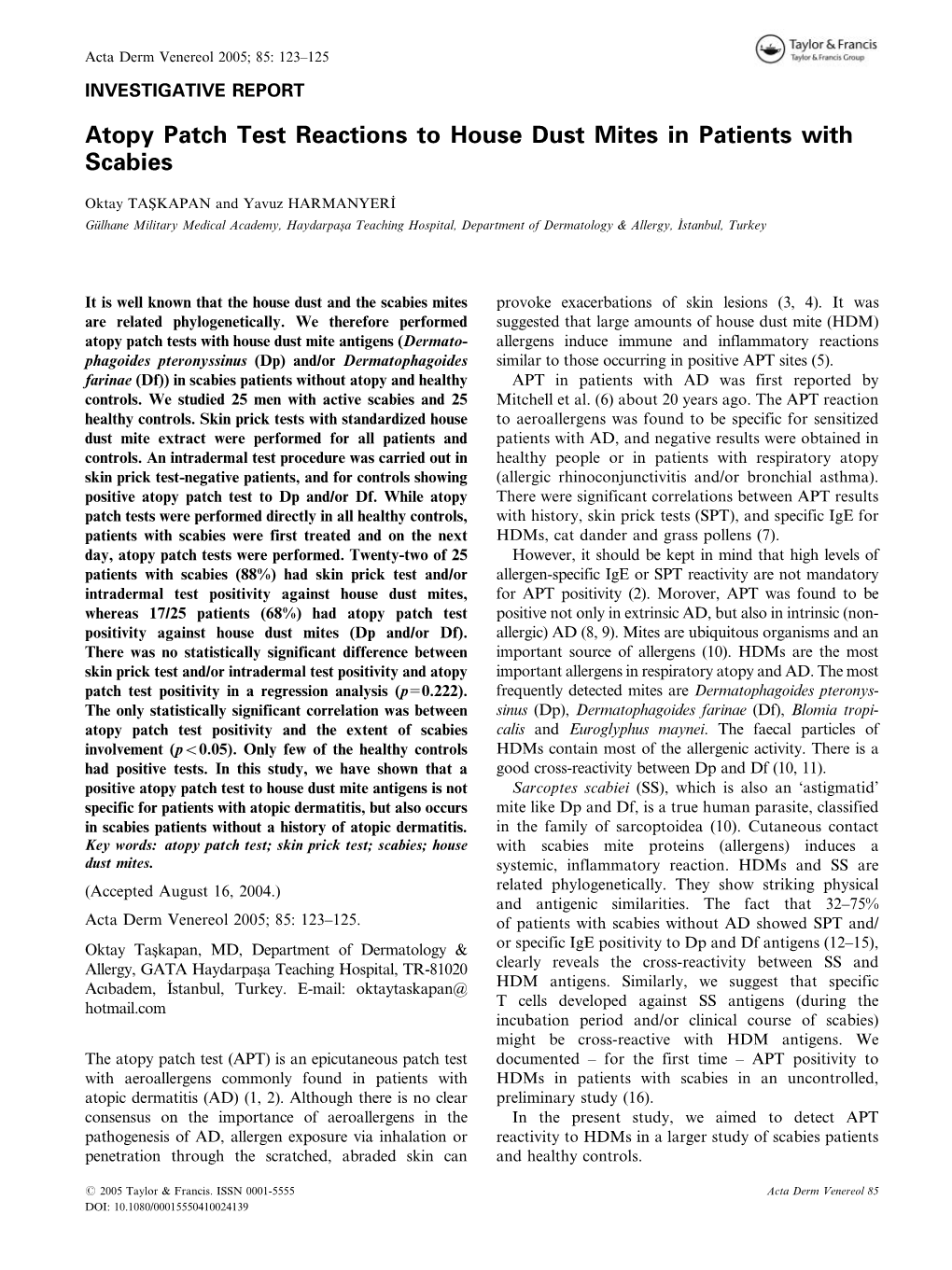 Atopy Patch Test Reactions to House Dust Mites in Patients with Scabies