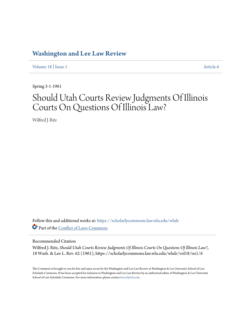 Should Utah Courts Review Judgments of Illinois Courts on Questions of Illinois Law? Wilfred J