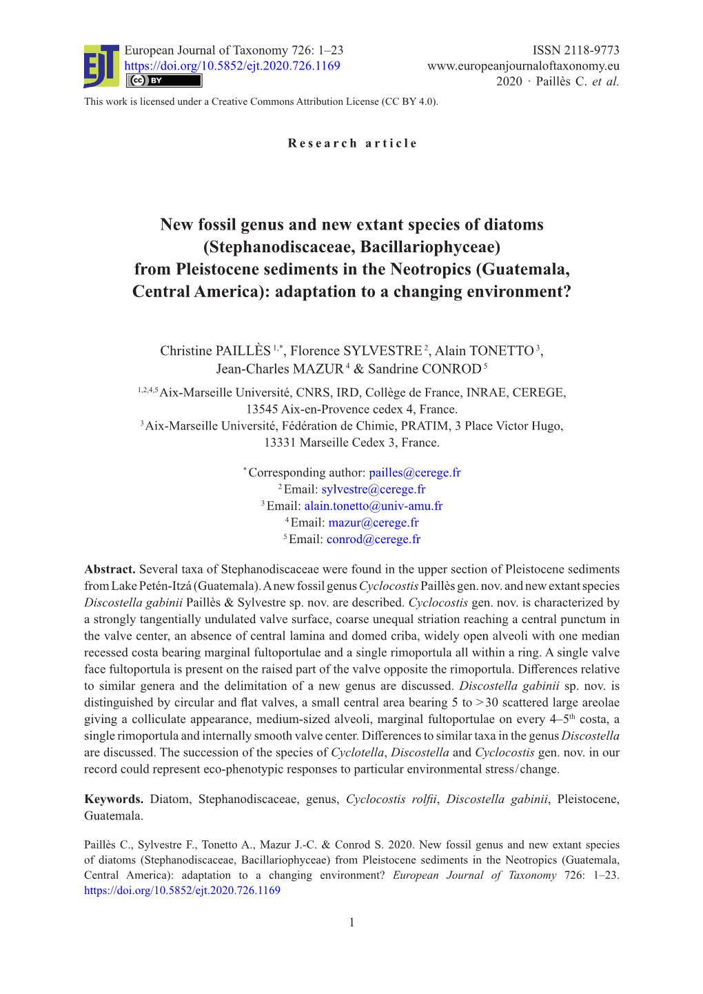 New Fossil Genus and New Extant Species of Diatoms (Stephanodiscaceae, Bacillariophyceae) from Pleistocene Sediments in the Neot