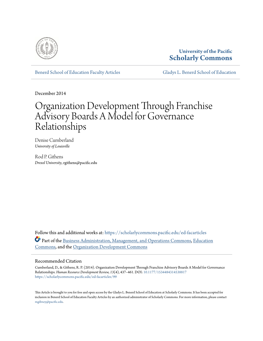 Organization Development Through Franchise Advisory Boards a Model for Governance Relationships Denise Cumberland University of Louisville