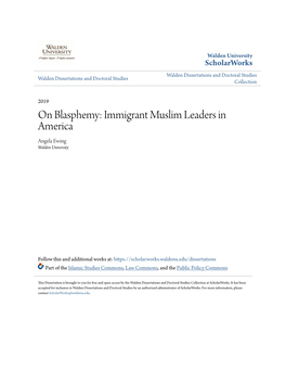 On Blasphemy: Immigrant Muslim Leaders in America Angela Ewing Walden University