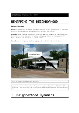 REMAPPING the NEIGHBORHOOD I. Neighborhood Dynamics