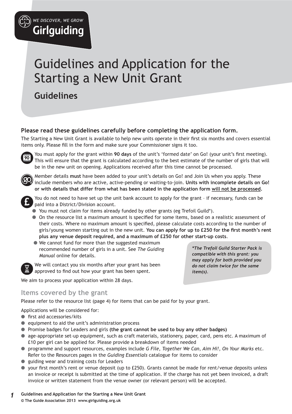 Guidelines and Application for the Starting a New Unit Grant Guidelines