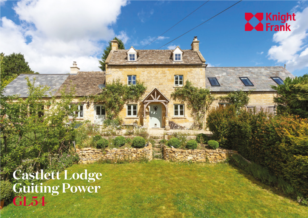 Castlett Lodge Guiting Power GL54 Castlett Lodge Guiting Power GL54 a Stunning Detached Georgian Period Home with Mature Gardens in a Secluded Position in the Village