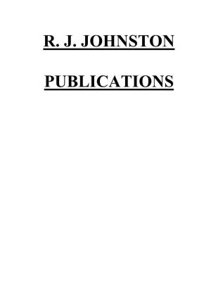 R. J. Johnston Publications